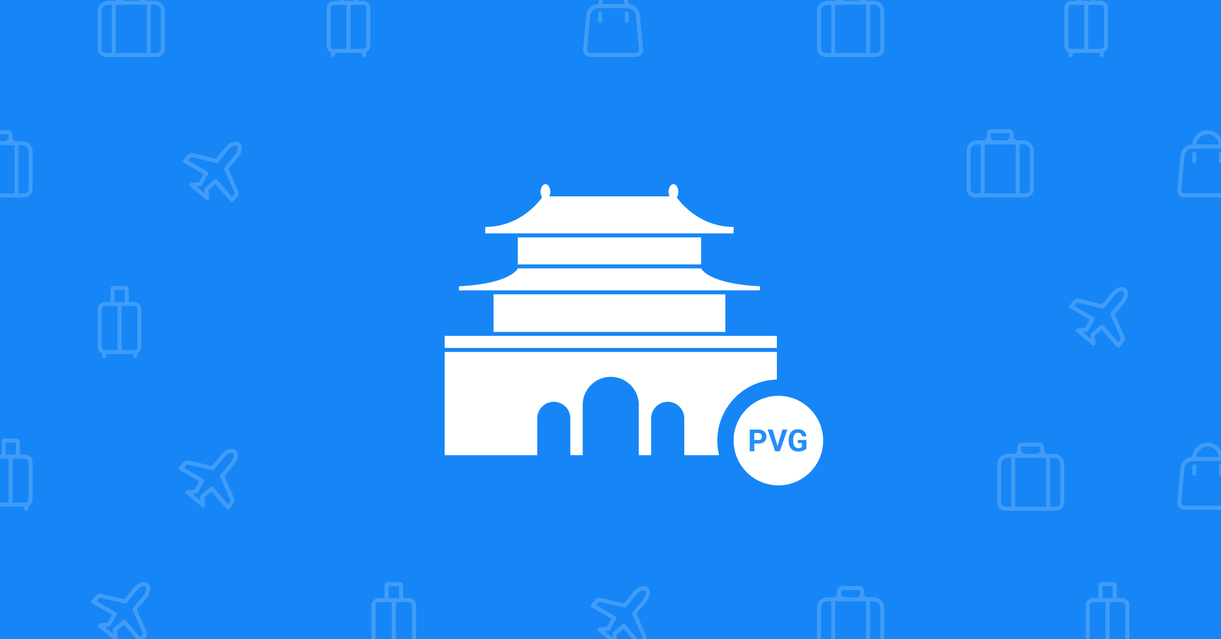 Top Asian Airports - Shanghai - Layover Guide - WegoPro