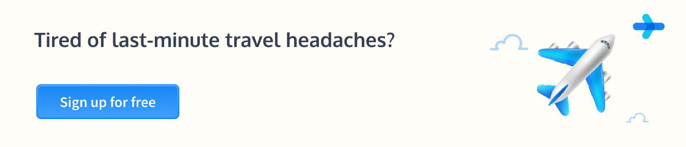 Last-minute travel headaches - SignUp CTA - WegoPro